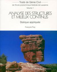 Analyse des structures et milieux continus - Statique Appliquée - Volume 1