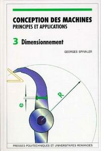 Conception des machines - Volume 3