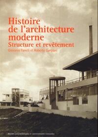 HISTOIRE DE L'ARCHITECTURE MODERNE - STRUCTURE ET REVETEMENT