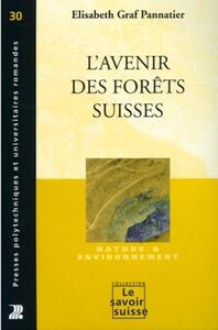 L'avenir des forêts suisses