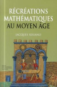 Récréations mathématiques au Moyen Age