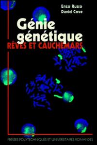 GENIE GENETIQUE : REVES ET CAUCHEMARS