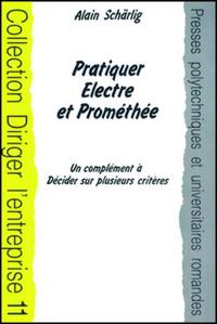 Pratiquer Electre et Prométhée