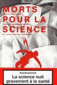 MORTS POUR LA SCIENCE