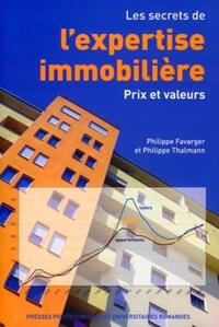 LES SECRETS DE L'EXPERTISE IMMOBILIERE - PRIX ET VALEURS