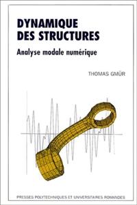 DYNAMIQUE DES STRUCTURES - ANALYSE MODALE NUMERIQUE