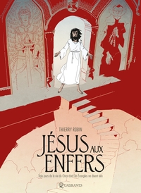 JESUS AUX ENFERS - ONE-SHOT - JESUS AUX ENFERS