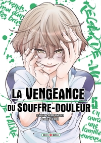 La Vengeance du souffre-douleur T05