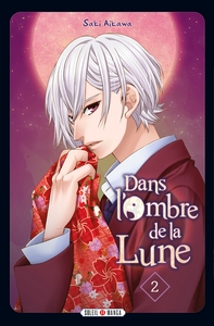 Dans L'ombre de la lune  T02