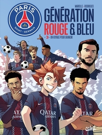 Paris Saint-Germain : Génération rouge et bleu T03