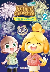 ANIMAL CROSSING : NEW HORIZON L'ILE DE LA DETENTE - Tome 02