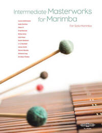 INTERMEDIATE MASTERWORKS FOR MARIMBA SOLO VOL. 2  MARIMBA