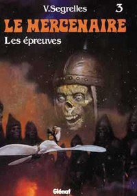 Le Mercenaire - Tome 03