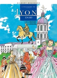 Histoire de Lyon en BD - Tome 02