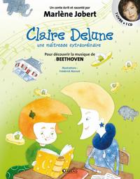 Claire Delune - Une maîtresse extraordinaire