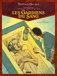 Les Gardiens du Sang - Tome 02