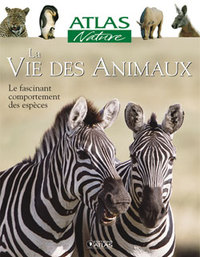 La vie des animaux