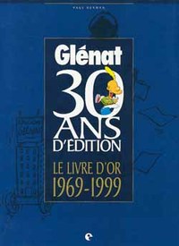 LE LIVRE D'OR 1969 -1999