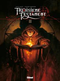 Le Troisième Testament - Tome 03