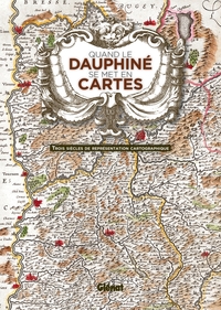 Quand le Dauphiné se met en cartes