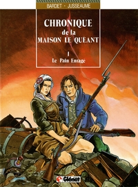 Chronique de la maison Le Quéant - Tome 01