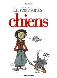 La vérité sur les chiens