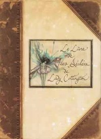 Le Livre de fées séchées de Lady Cottington