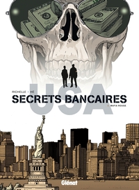 Secrets Bancaires USA - Tome 06