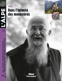 L'Alpe 53 - Dans l'intimité des monastères