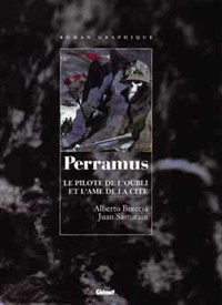 Perramus - Tomes 1 et 2 : Le Pilote de l'oubli + L'Âme de la cité