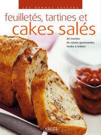 cakes salés, croustillants et feuilletés