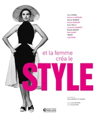 ET LA FEMME CREA LE STYLE