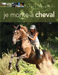 JE MONTE A CHEVAL