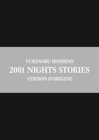 2001 Nights Stories, Version d'origine