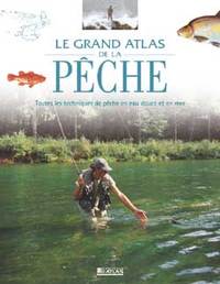 Le grand Atlas de la pêche
