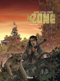 La Zone - Tome 02