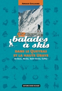 52 balades à skis dans le Queyras et la haute Ubaye