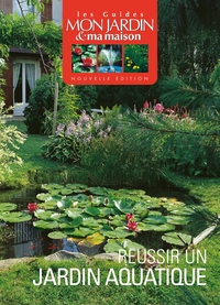 Réussir un jardin aquatique