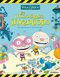 Tatou et Patou - Les incroyables inventions