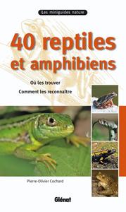 40 REPTILES ET AMPHIBIENS