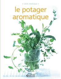 Le potager aromatique