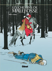 Les Chemins de Malefosse - Tome 16