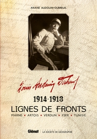 Louis Audouin-Dubreuil, Lignes de fronts