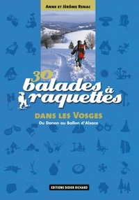 30 balades à raquettes dans les Vosges