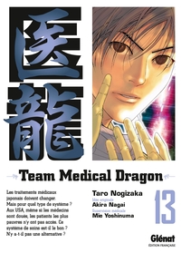 Team Medical Dragon - Tome 13