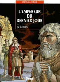 L'Empereur du dernier jour - Tome 02