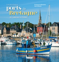 Les plus beaux ports de Bretagne