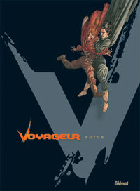 Voyageur - Futur - Tome 04 + coffret