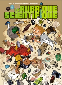 LA RUBRIQUE SCIENTIFIQUE - TOME 01
