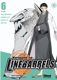 KUROGANE NO LINEBARRELS - TOME 06